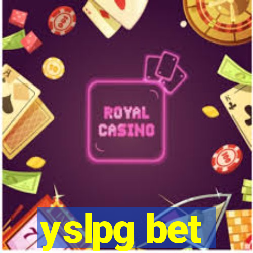 yslpg bet